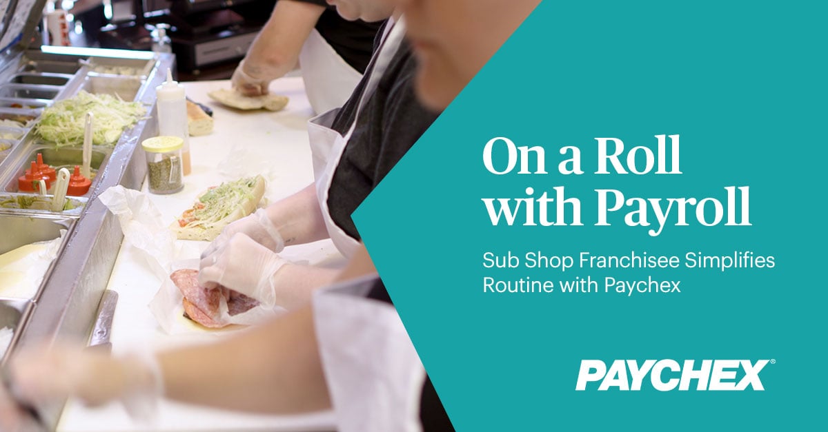 Sub shop sandwiches made by hand with teal green accent wedge titled "On a Roll With Payroll"